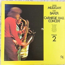 Chet Baker Gerry Mulligan Carnegie Hall Concert - Volume 2 VINYL LP