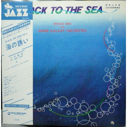 Bingo Miki & The Inner Galaxy Orchestra Back To The Sea VINYL LP