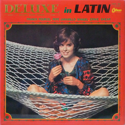 Ernie Shear Franck Pourcel Pepe Jaramillo Deluxe In Latin VINYL LP - Compilation Deluxe Edition