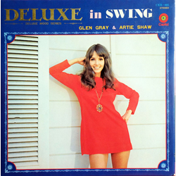 Artie Shaw Glen Gray Deluxe In Swing VINYL LP - Compilation Deluxe Edition Stereo