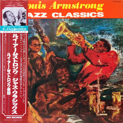 Louis Armstrong And His Orchestra Jazz Classics VINYL LP - Compilation Reissue Mono Japan