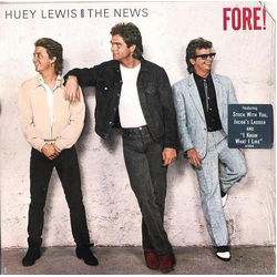 Huey Lewis & The News Fore! VINYL LP - Stereo