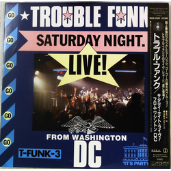 Trouble Funk Saturday Night Live From Washington D.C. VINYL LP