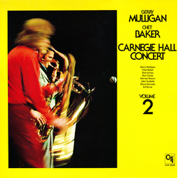 Chet Baker Gerry Mulligan Carnegie Hall Concert Volume 2 VINYL LP - Limited Edition Reissue Stereo