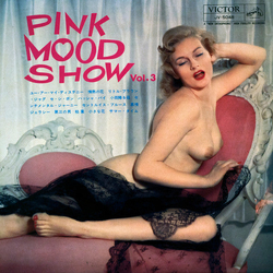 Various Pink Mood Show Vol.3 VINYL LP - Compilation Mono Japan