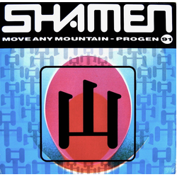 The Shamen Move Any Mountain - Progen 91 VINYL 12" - 33 ⅓ RPM Single Stereo