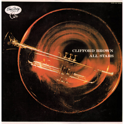 Clifford Brown All Stars Clifford Brown All Stars VINYL LP - Mono Reissue