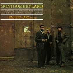 Buddy Montgomery Harold Land Louis Hayes Monk Montgomery Pony Poindexter Tony Bazley Wes Montgomery Montgomeryland VINYL LP - Reissue
