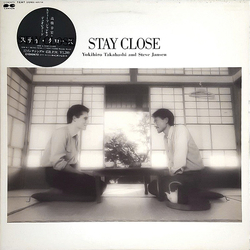 Takahashi/Jansen Stay Close VINYL 12" - 45 RPM Single