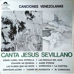 Jesús Sevillano Canta Canciones Venezolanas VINYL LP - Reissue