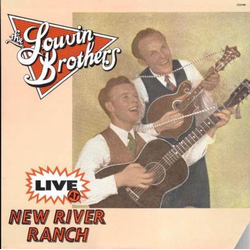 The Louvin Brothers Live At New River Ranch VINYL LP