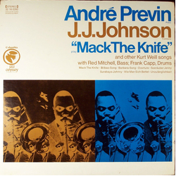 André Previn J.J. Johnson Play Mack The Knife And Other Kurt Weill Songs VINYL LP - Reissue Stereo