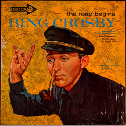 Bing Crosby The Road Begins VINYL LP