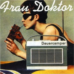 Frau Doktor Dauercamper VINYL LP