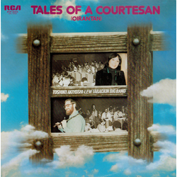 Toshiko Akiyoshi-Lew Tabackin Big Band Tales Of A Courtesan (Oirantan) VINYL LP - Stereo