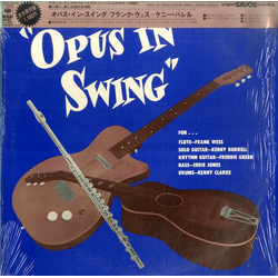 Eddie Jones Frank Wess Freddie Green Kenny Burrell Kenny Clarke Opus In Swing VINYL LP - Mono Reissue