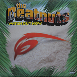 The Beatnuts Watch Out Now VINYL 12" - 33 ⅓ RPM