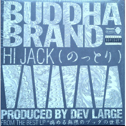 Buddha Brand Hi Jack (Nottori) VINYL 12" - 33 ⅓ RPM