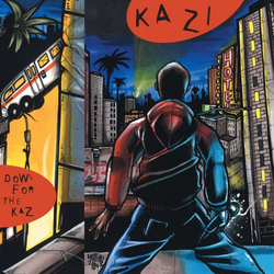 Kazi Down For The Kaz VINYL 12" - 33 ⅓ RPM Single