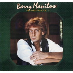 Barry Manilow Greatest Hits Vol. II VINYL LP - Compilation