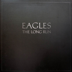 Eagles The Long Run VINYL LP - Stereo US