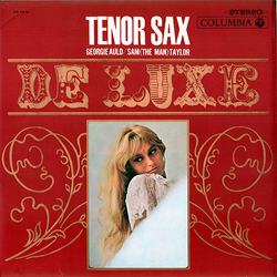 Georgie Auld Sam Taylor (2) Tenor Sax / De Luxe VINYL LP - Compilation Stereo