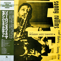 Art Blakey Kenny Drew Sonny Rollins The Modern Jazz Quartet Sonny Rollins With The Modern Jazz Quartet VINYL LP - Compilation Mono Reissue Remastered