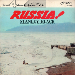 London Festival Chorus London Festival Orchestra Stanley Black Russia! VINYL LP - Stereo