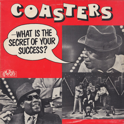 The Coasters What Is The Secret Of Your Success? VINYL LP - Compilation
