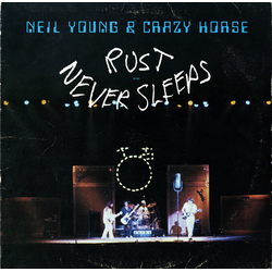 Crazy Horse Neil Young Rust Never Sleeps VINYL LP