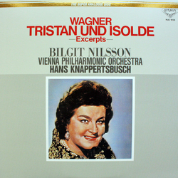 Birgit Nilsson Hans Knappertsbusch Richard Wagner Wiener Philharmoniker Tristan Und Isolde (Excerpts) VINYL LP - Stereo