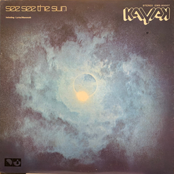 Kayak See See The Sun VINYL LP - Promo Stereo