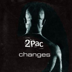2Pac Changes VINYL 12" - 33 ⅓ RPM Stereo