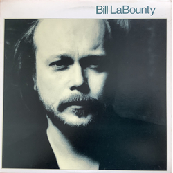 Bill LaBounty Bill LaBounty VINYL LP - Stereo