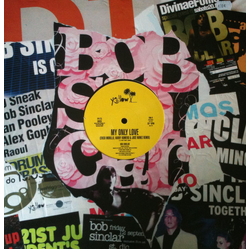 Bob Sinclar My Only Love / Life VINYL 12" - 33 ⅓ RPM