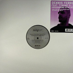 Dennis Ferrer Tyrone Ellis Underground Is My Home VINYL 12" - 45 RPM