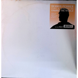 Dennis Ferrer Karlon Brooks Sr. Change The World VINYL 12" - 33 ⅓ RPM