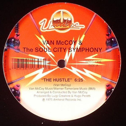 Van McCoy Van McCoy & The Soul City Symphony The Hustle / Love Is The Answer / Soul Cha Cha VINYL 12" - 33 ⅓ RPM Reissue