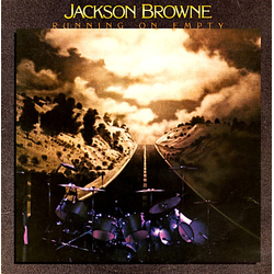Jackson Browne Running On Empty VINYL LP - Stereo