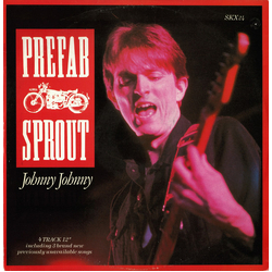 Prefab Sprout Johnny Johnny VINYL 12" - 45 RPM Single Stereo