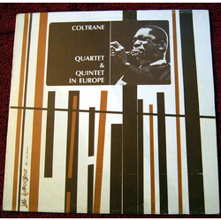 John Coltrane Quartet & Quintet In Europe VINYL LP - Compilation Mono Unofficial Release