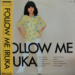 Iruka Iruka Follow Me = フォロー・ミー VINYL LP - Stereo