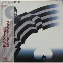 Joe Sample Fancy Dance VINYL LP - Reissue