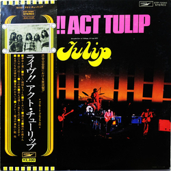 Tulip (2) Tulip (2) Live!! Act Tulip = ライヴ!! アクト・チューリップ VINYL LP - Reissue Stereo