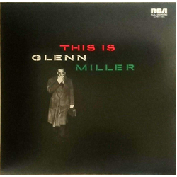 Glenn Miller And His Orchestra This Is Glenn Miller VINYL LP - Compilation