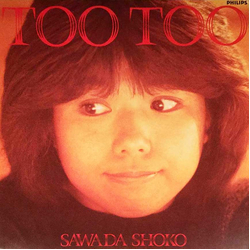Shoko Sawada Too Too VINYL LP