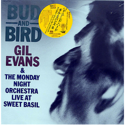 Gil Evans The Monday Night Orchestra Bud And Bird (Live At Sweet Basil) VINYL LP