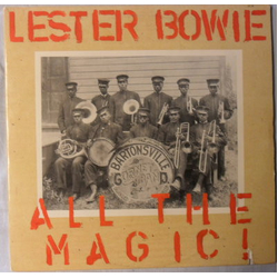 Lester Bowie All The Magic! VINYL LP