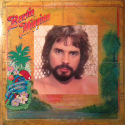 Bertie Higgins Just Another Day In Paradise VINYL LP
