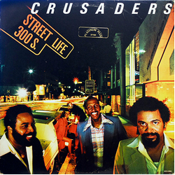 The Crusaders Street Life VINYL LP